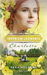 Imperium jedwabiu T.1 Charlotta