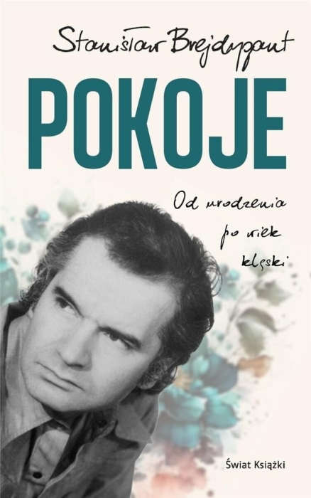 Pokoje. Od urodzenia do wieku klęski
