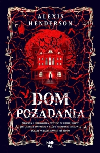 Dom pożądania