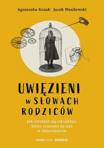 Uwięzieni w słowach rodziców 