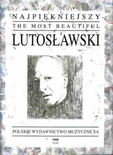 Najpiękniejszy Lutosławski na fortepian PWM