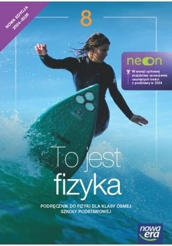 Fizyka SP 8 To jest fizyka neon Podr.