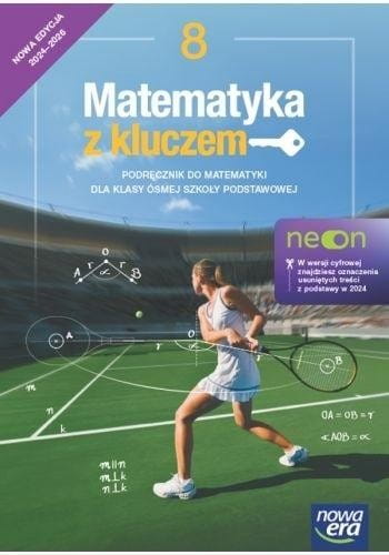 Matematyka SP 8 Matematyka z kluczem neon Podr.