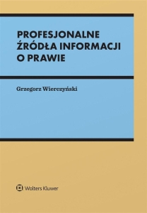 Profesjonalne źródła informacji o prawie