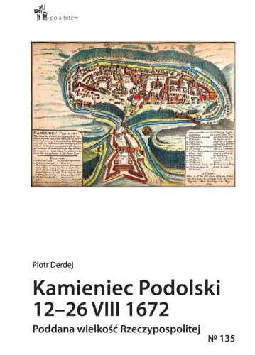 Kamieniec Podolski 12-26 VIII 1672
