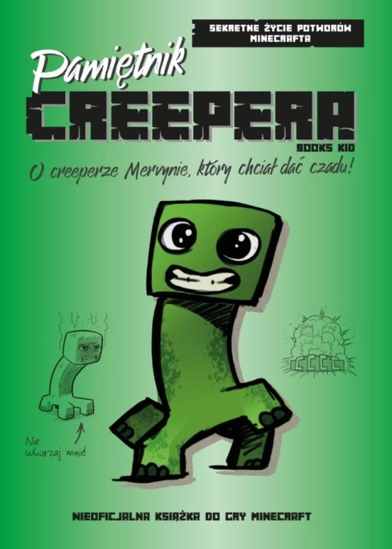 Pamiętnik Smoka Endu. O creeperze Mervynie...