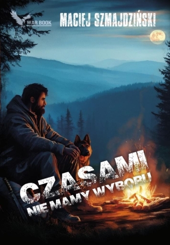 Czasami nie mamy wyboru