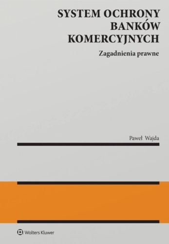 System ochrony banków komercyjnych