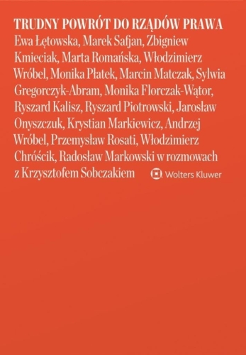 Trudny powrót do rządów prawa