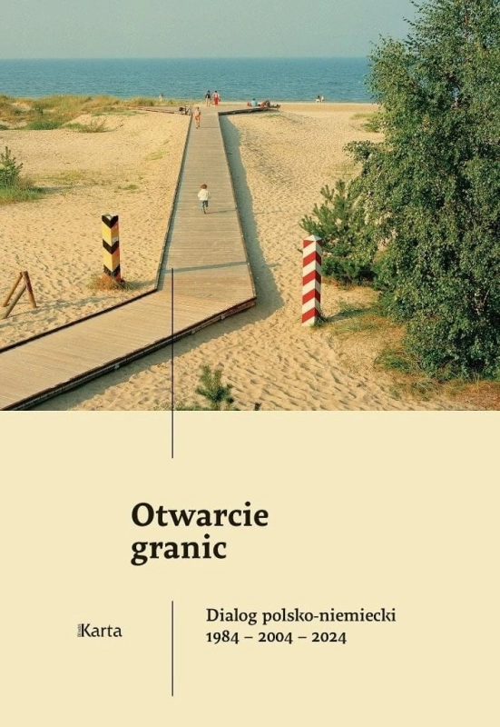 Otwarcie granic. Dialog polsko-niemiecki