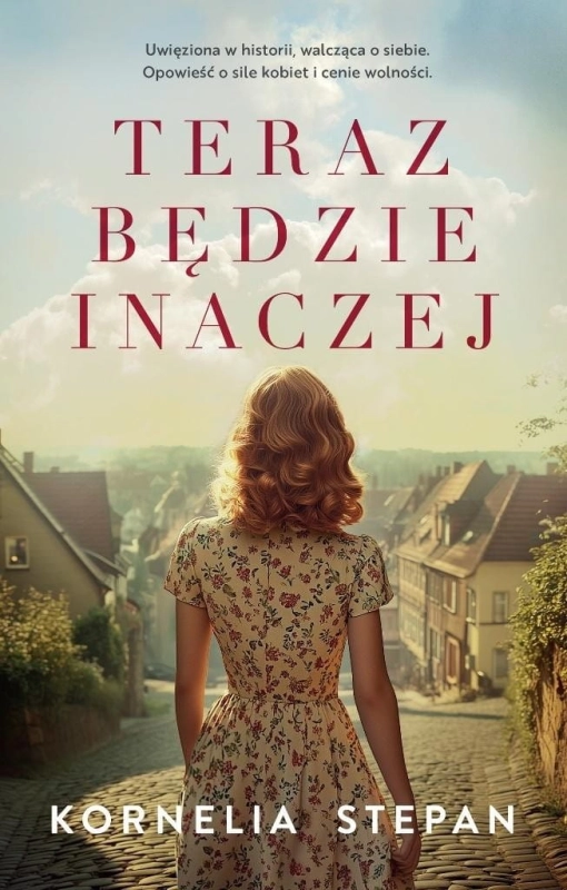 Teraz będzie inaczej