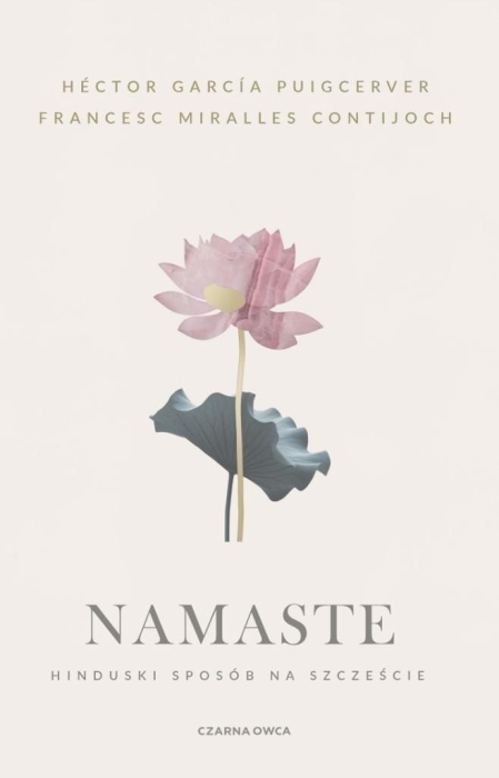Namaste. Hinduski sposób na szczęście