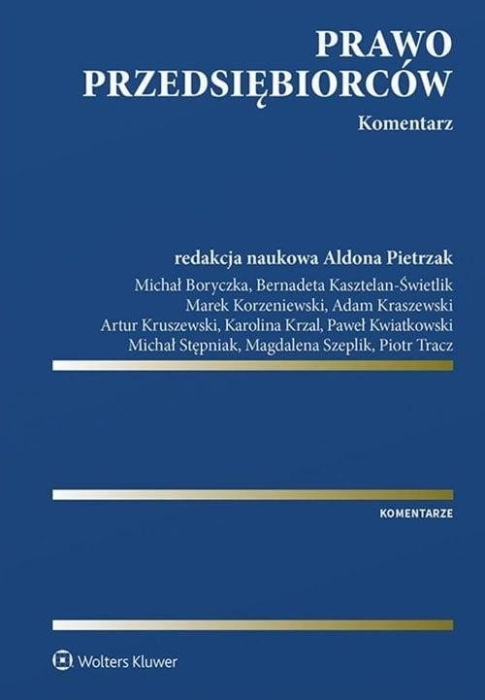 Prawo przedsiębiorców. Komentarz