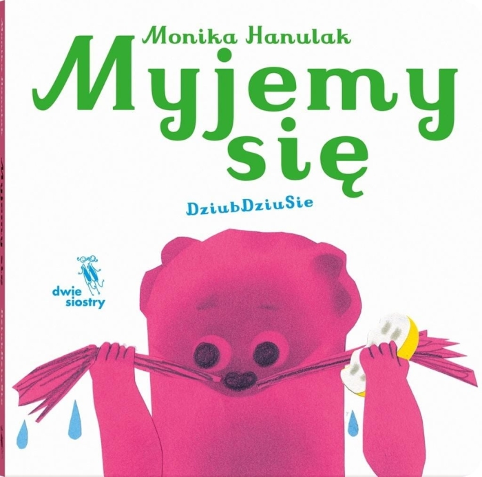 Myjemy się