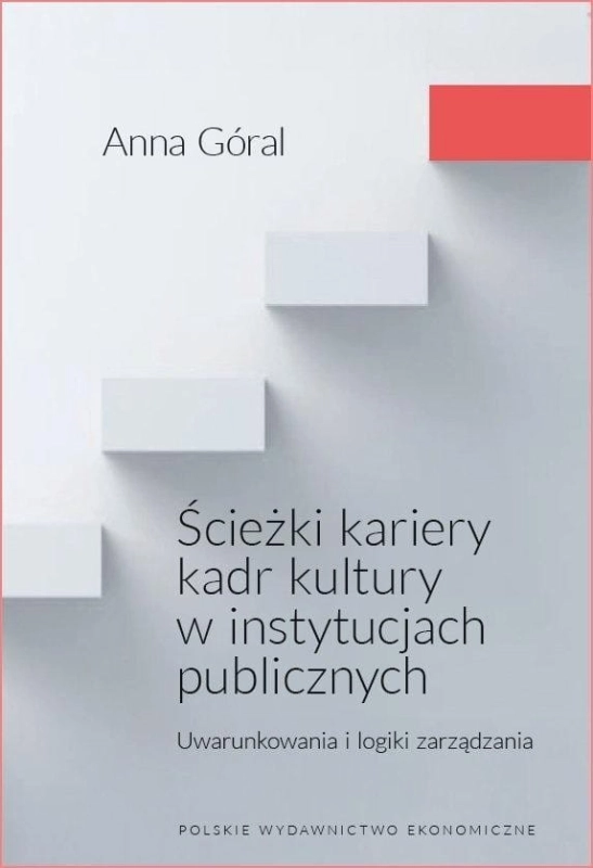 Ścieżki kariery kadr kultury w instytucjach...