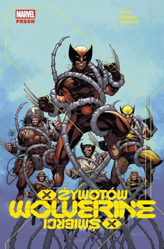 Wolverine. X żywotów/X śmierci