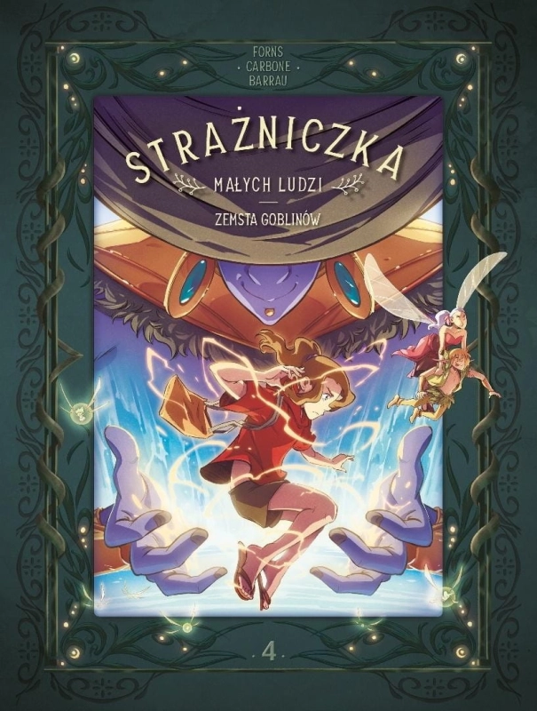 Strażniczka Małych Ludzi T.4 Zemsta goblinów