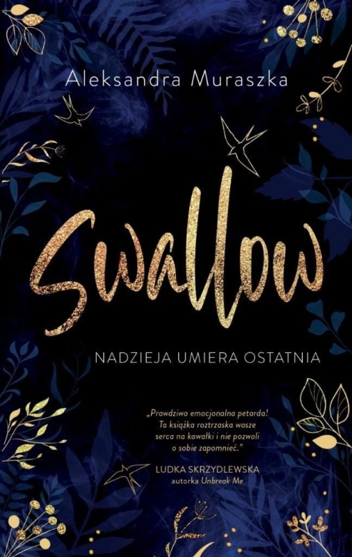 Swallow T.1 Nadzieja umiera ostatnia