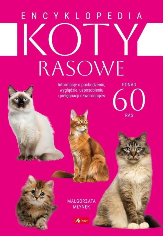 Encyklopedia kotów rasowych