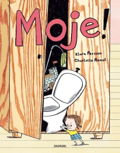 Moje!