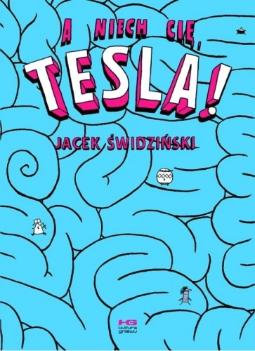 A niech cię, Tesla! + naklejki w.2