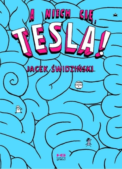 A niech cię, Tesla! + naklejki w.2