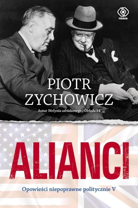 Alianci. Opowieści niepoprawne politycznie cz.5