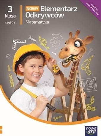 Elementarz odkrywców Nowy 3 Matematyka podr cz.2