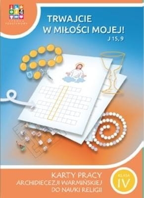 Katechizm SP 4 Trwajcie w miłości mojej KP