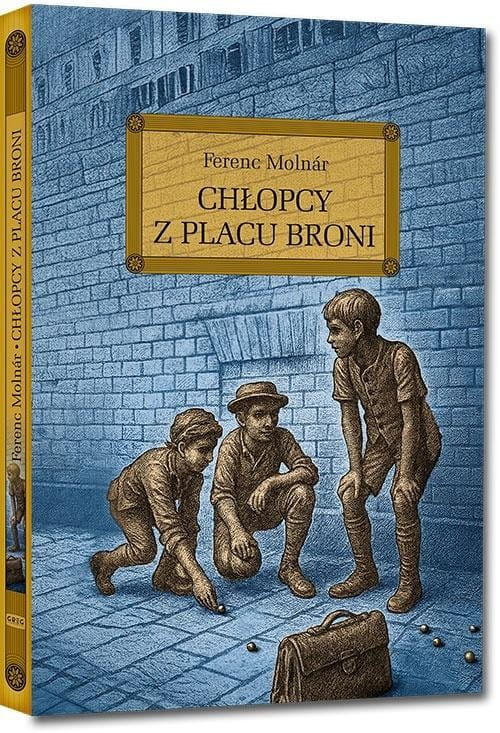 Chłopcy z Placu Broni