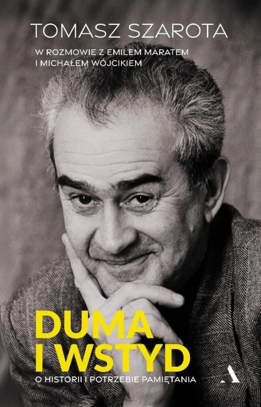 Duma i wstyd. O historii i potrzebie pamiętania