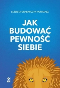 Jak budować pewność siebie