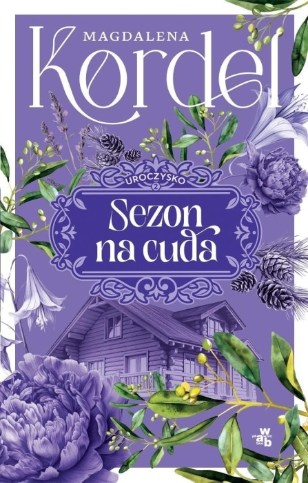 Uroczysko T.2 Sezon na cuda