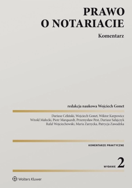 Prawo o notariacie. Komentarz w.2