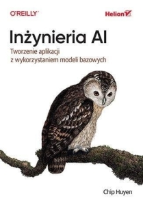 Inżynieria AI. Tworzenie aplikacji...