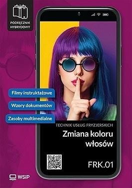 Zmiana koloru włosów. Kwalifikacja FRK.01. cz.2