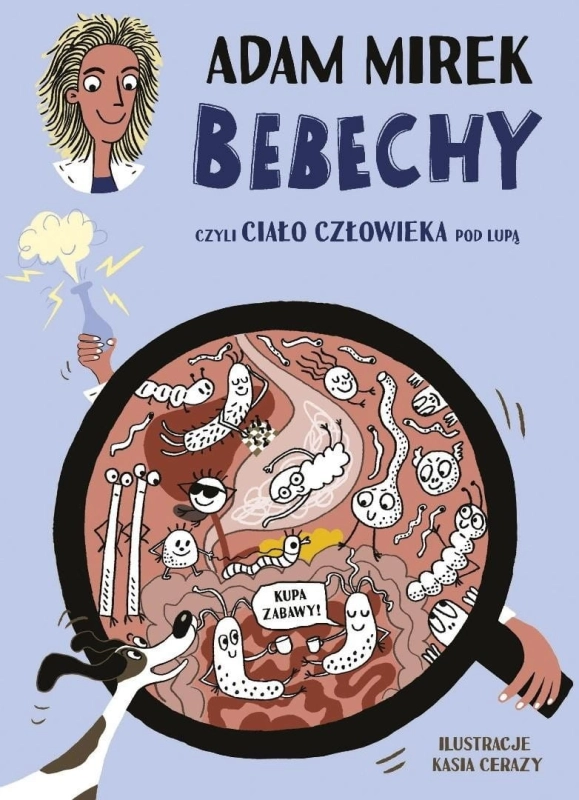 Bebechy, czyli ciało człowieka pod lupą w.3