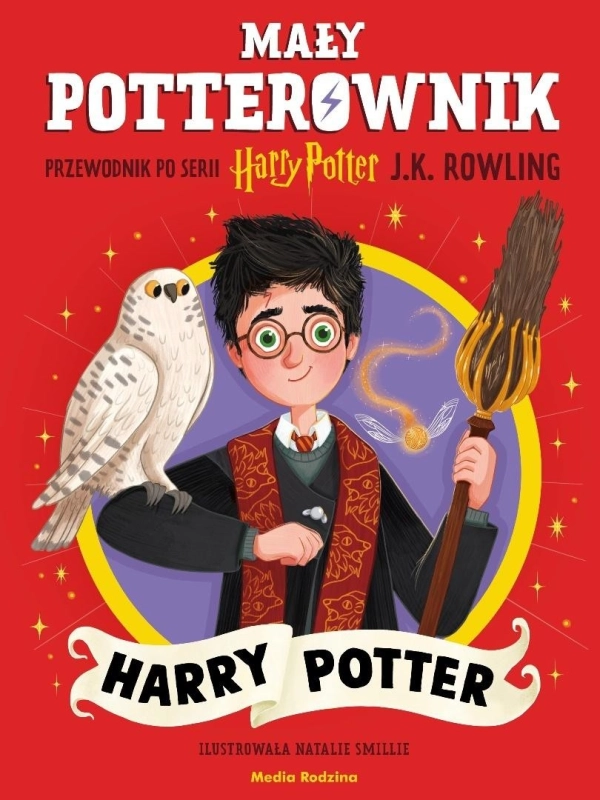Mały potterownik. Harry Potter. Przewodnik...