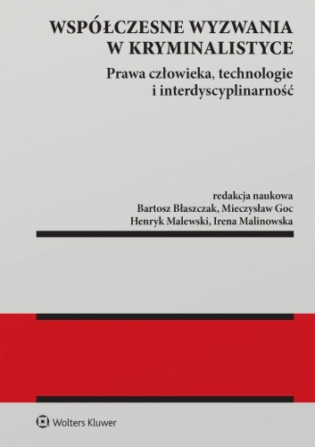 Współczesne wyzwania w kryminalistyce