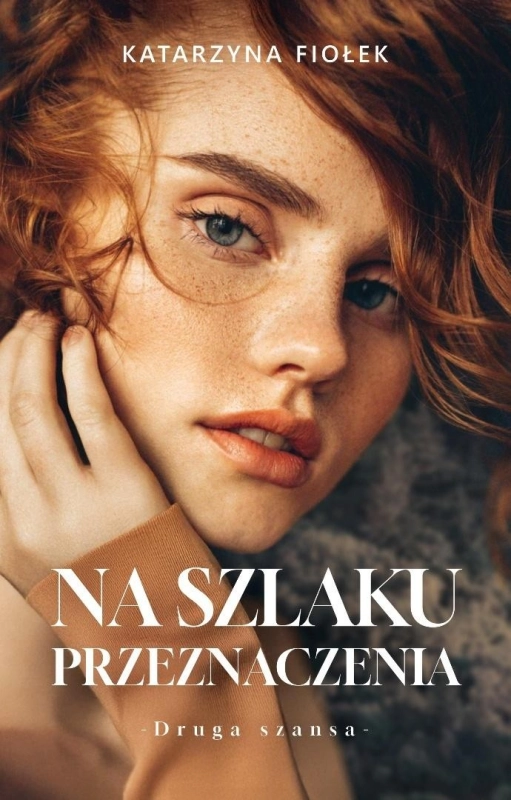 Na szlaku przeznaczenia