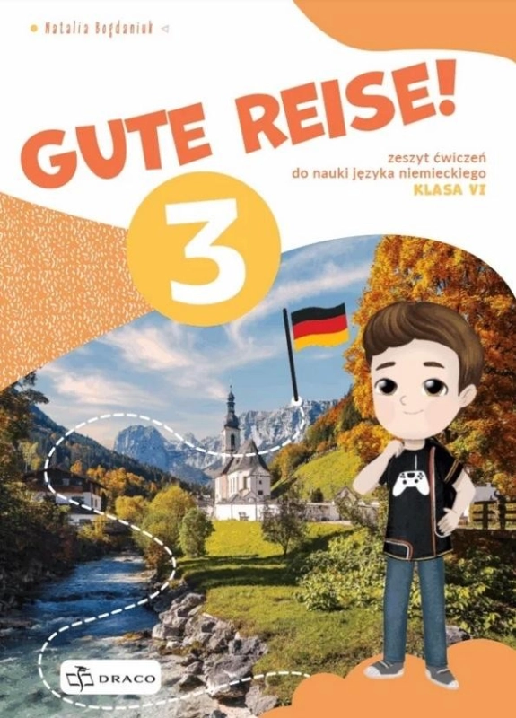Gute Reise! 3 zeszyt ćwiczeń