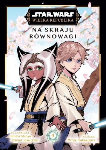 Star Wars. Wielka Republika. Na skraju.. T.4