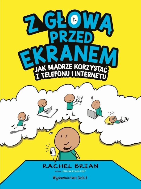 Z głową przed ekranem. Jak mądrze korzystać...