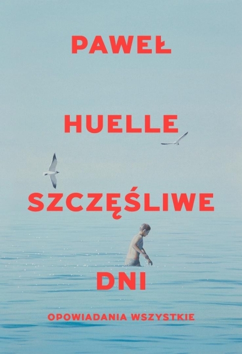 Szczęśliwe dni Opowiadania wszystkie