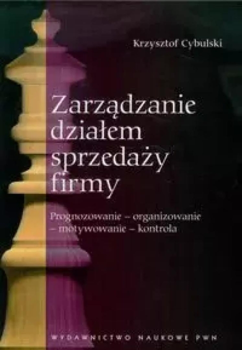 Zarządzanie działem sprzedaży firmy