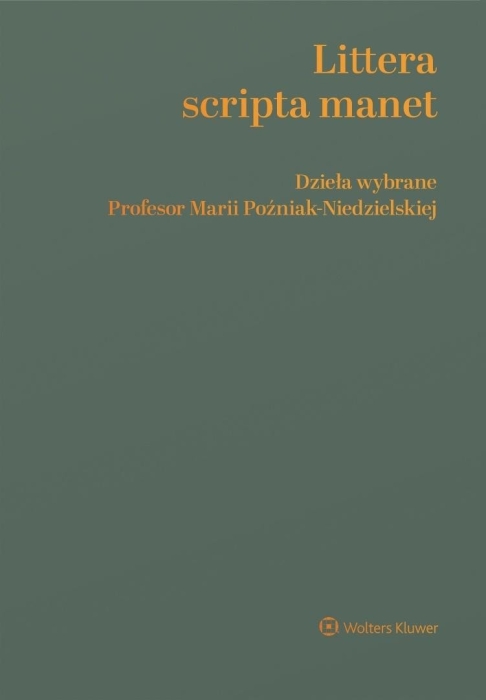 Littera scripta manet Dzieła wybrane Profesor...