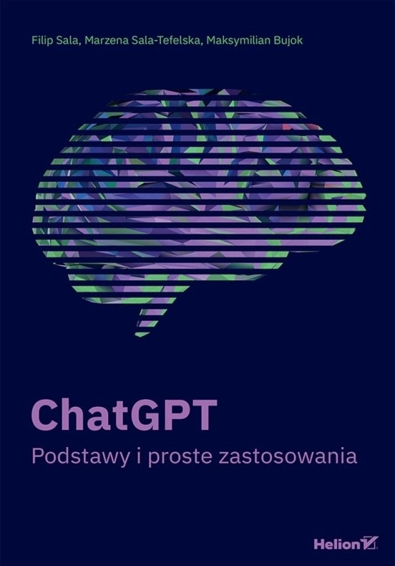 ChatGPT. Podstawy i proste zastosowania (przepakow
