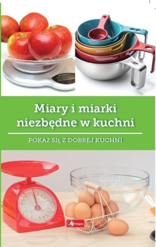Miary i miarki niezbędne w kuchni