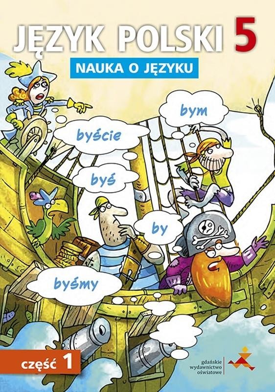 Język Polski SP Nauka O Języku 5/1 ćw. NPP