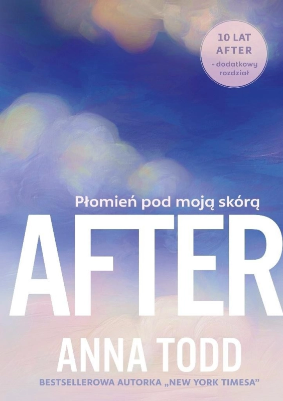 After. Płomień pod moją skórą (barwione brzegi)